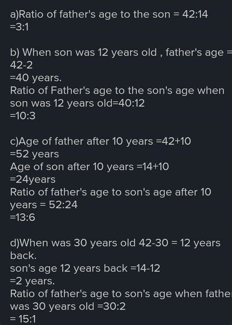 17. The present age of the father is 42 years and of his son is 14 ...