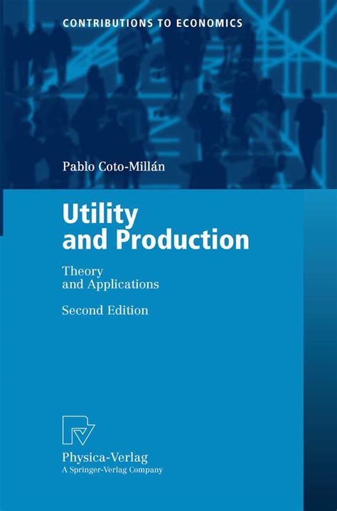Buy Utility and Production: Theory and Applications (Contributions to ...