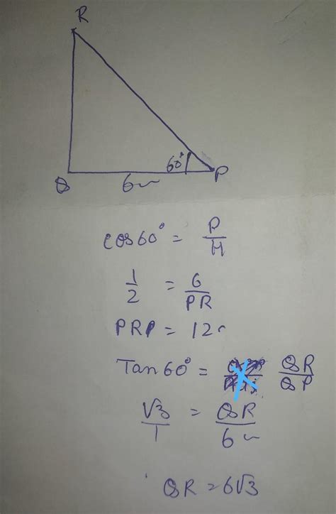 In a ∆ PQR, angle Q = 90⁰, = 6 cm angle = 60⁰, then find the lengths of ...