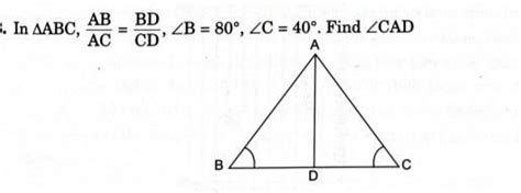 33. In AABC, AB BD AC CD ZB=80°, ZC = 40°. Find ZCAD A B D - Brainly.in
