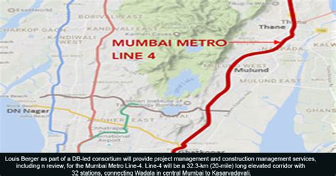 Louis Berger awarded Mumbai Metro Line-4 contract in India