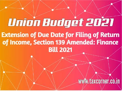 Extension of Due Date for Filing of Return of Income, Section 139 ...