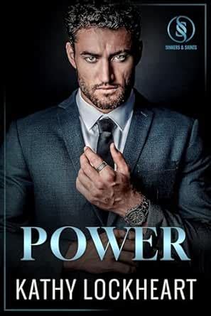 Power: A Possessive CEO Forbidden Workplace Romance (Sinners and Saints ...