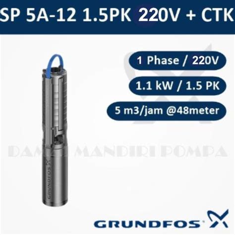 Jual Pompa Grundfos Submersible SP 5A-12 220V + CTK - Kota Bandung ...