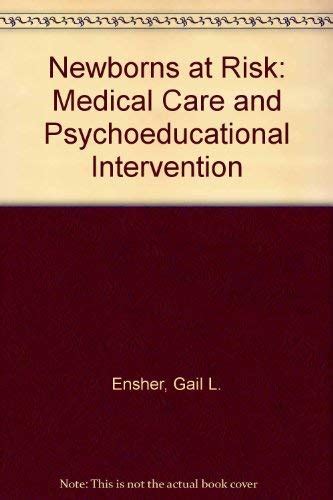 Buy Newborns at Risk: Medical Care and Psychoeducational Intervention ...