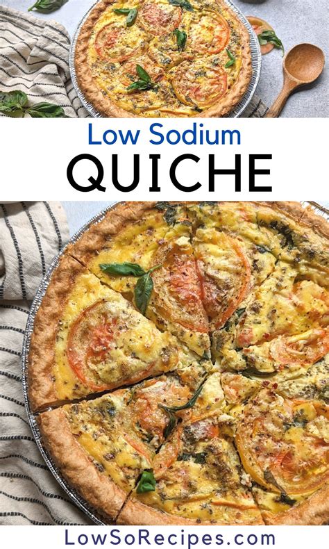 Low Sodium Quiche Recipe (No Salt Added) - Low So Recipes