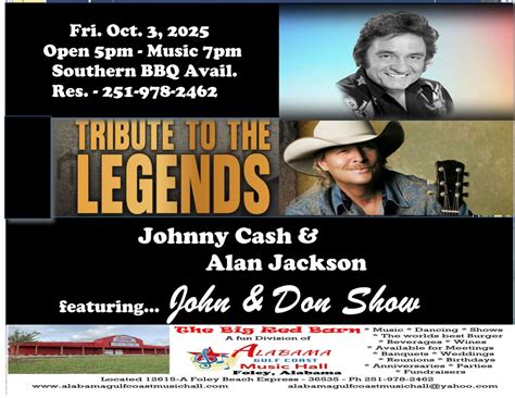 JOHNNY CASH - ALAN JACKSON TRIBUTE SHOW, 12615-A Foley Beach Express ...