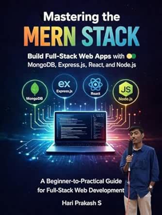 Mastering the MERN Stack: A Beginner-to-Practical Guide for Full-Stack ...