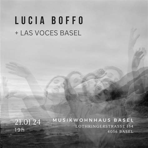Lucia Boffo + Las Voces Basel, Musikwohnhaus 2 (Lothringerstrasse 154 ...