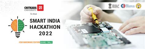 Chitkara University to host the Grand Finale of Smart India Hackathon ...