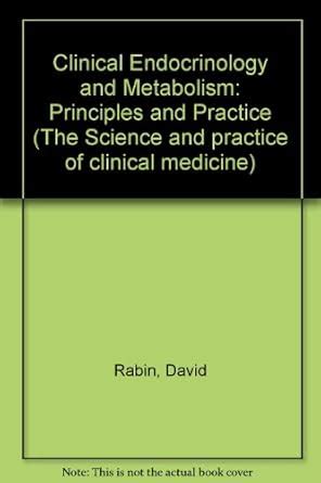 Buy Clinical Endocrinology and Metabolism: Principles and Practice Book ...