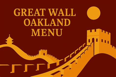 Great Wall Express Oakland Menu