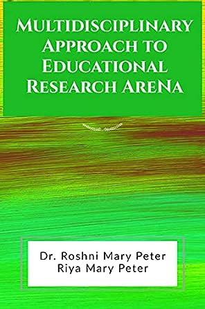 Buy Multidisciplinary Approach To Educational Research Arena Book ...