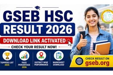 GSEB HSC Result 2026 Download Link Activated: Toppers List, Pass ...