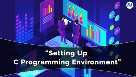Setting Up C Programming Environment