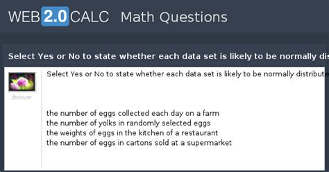 View question - Select Yes or No to state whether each data set is ...