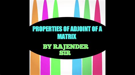 Image result for Adjoint Matrix Properties