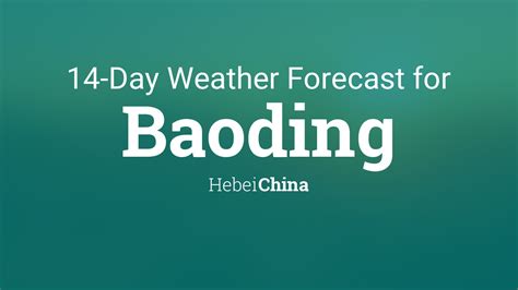 Baoding, Hebei, China 14 day weather forecast