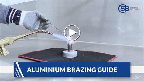 Aluminium brazing: how to braze or solder an aluminium-to-aluminium ...
