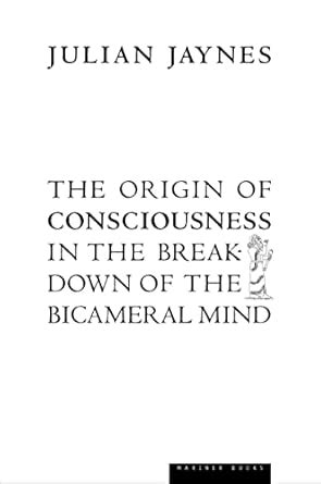 Buy The Origin Of Consciousness In The Breakdown Of The Bicameral Mind ...