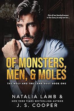 Of Monsters, Men, & Moles (The Wolf and The Lamb Duet (A Marchesi Mafia ...