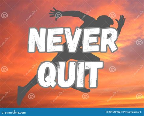 Never Quit Quote Man Running without Stopping - 1 Stock Illustration ...