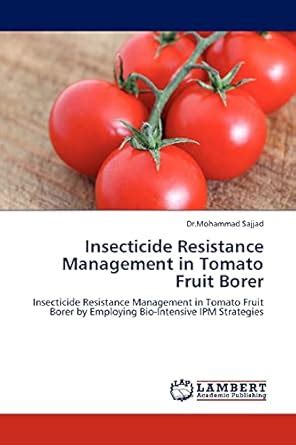 Buy Insecticide Resistance Management in Tomato Fruit Borer Book Online ...