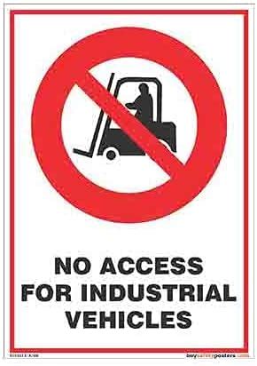 buysafetyposters.com - Industrial Vehicles Restricted Display Sign In ...