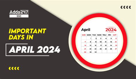 Important Days in April 2024: National & International Events