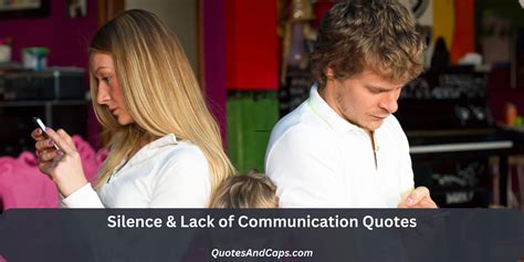 Silence & Communication: Quotes on Consequences and Loneliness