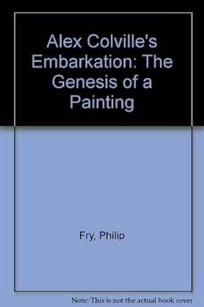 Buy Alex Colville's Embarkation Book Online at Low Prices in India ...