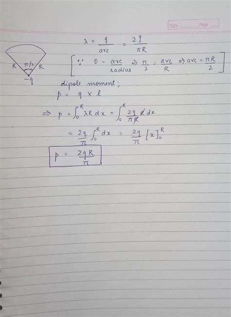 dipole moment of a system of charge +q distributed uniformly on an arc ...