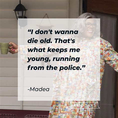 35 Funny Madea Quotes: Unleashing the Wisdom of this Sassy Grandma
