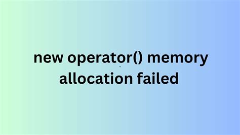 How to check new operator() memory allocation failed with set_new_handler - A platform for wireless