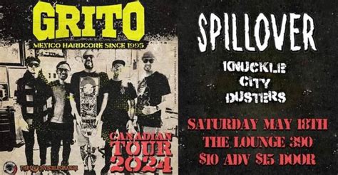 GRITO - SPILLOVER - KCD, Lounge 390, Sudbury, 18 May 2024 | AllEvents