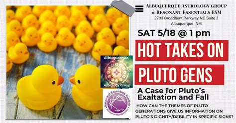 Hot Takes on Pluto Generations: A case for exaltation and fall, 2703 ...