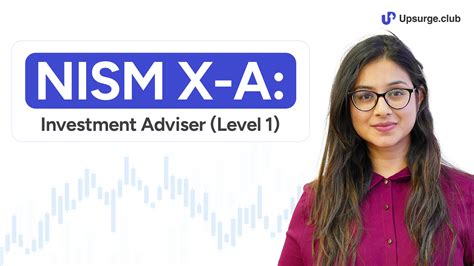 NISM X-A: Investment Adviser (Level 1) Course | Upsurge.club