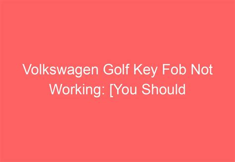Image result for Volkswagen Keyless Entry Problems