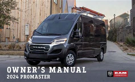 2024 RAM Promaster Owner's Manual - DIY & Guides