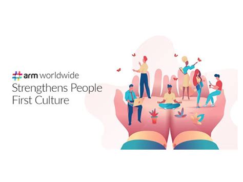 #ARM worldwide strengthens people first culture