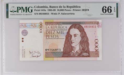 哥伦比亚 1995-99 10000 比索（pesos）纸钞 评价等级为 PMG66EPQ – 评级币