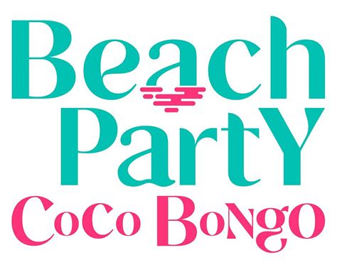 BEACH PARTY COCO BONGO (2025) All You Need to Know BEFORE You Go (with ...
