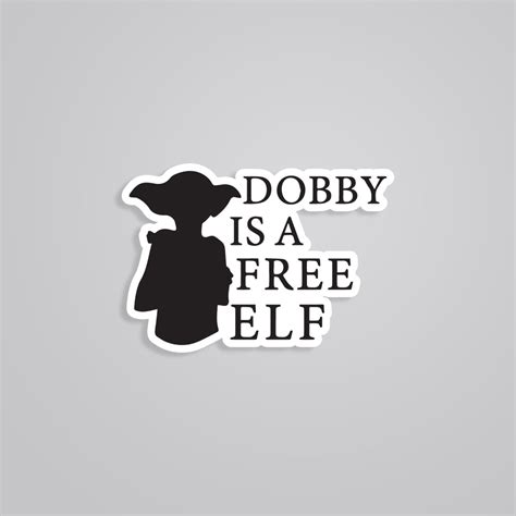 Dobby is a Free Elf Harry Potter Sticker - Declare Your Support for ...