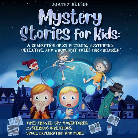 Buy Mystery Short Stories for Kids: A Collection of 20 Puzzling ...