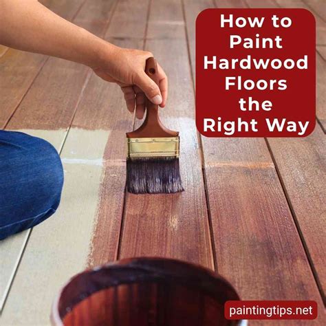 6 Easy Steps for Painting Hardwood Floors - Painting Tips