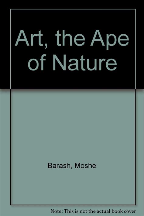 Buy Art, the Ape of Nature Book Online at Low Prices in India | Art ...