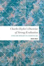 CHARLES TAYLORS DOCTRINE OF STRONG EVALUATION | | Rowman & Littlefield ...