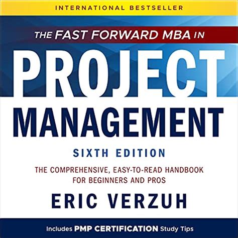 The Fast Forward MBA in Project Management (6th Edition): The ...
