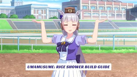 Umamusume: Rice Shower Build Guide - Lawod