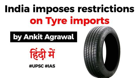India Put Restrictions On Tyre Imports – Free PDF Download